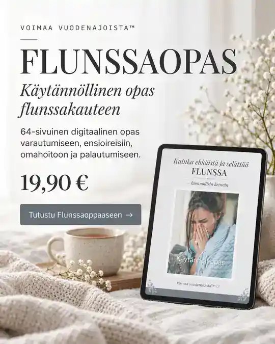 Voimaa vuodenajoista™ Flunssaopas – 64-sivuinen digitaalinen opas flunssakauteen, varautumisesta palautumiseen.